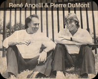 Pierre DuMont et René Angelil